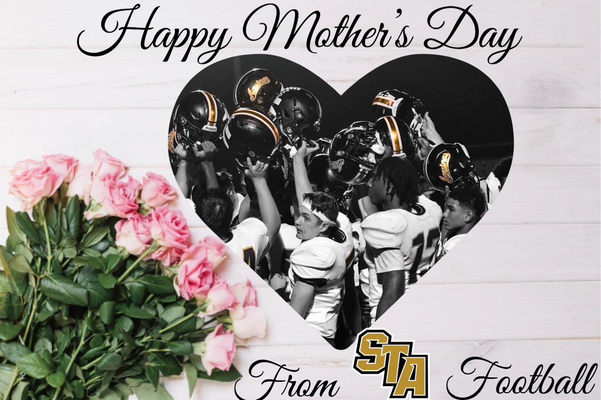 STA_KnightsFTB's tweet photo. Happy Mother’s Day. Thank you to all the STA Moms #MothersDay #TrueMVPs https://t.co/0WU6MhPR47