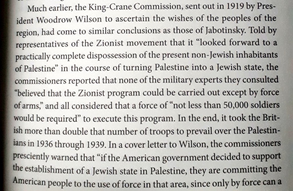 "the commissioners reported that none of the military experts they consulted 'believed that the Zionist program could be carried out except by force of arms' and all considered that a force of 'not less than 50,000 soldiers would be required' to execute the program"