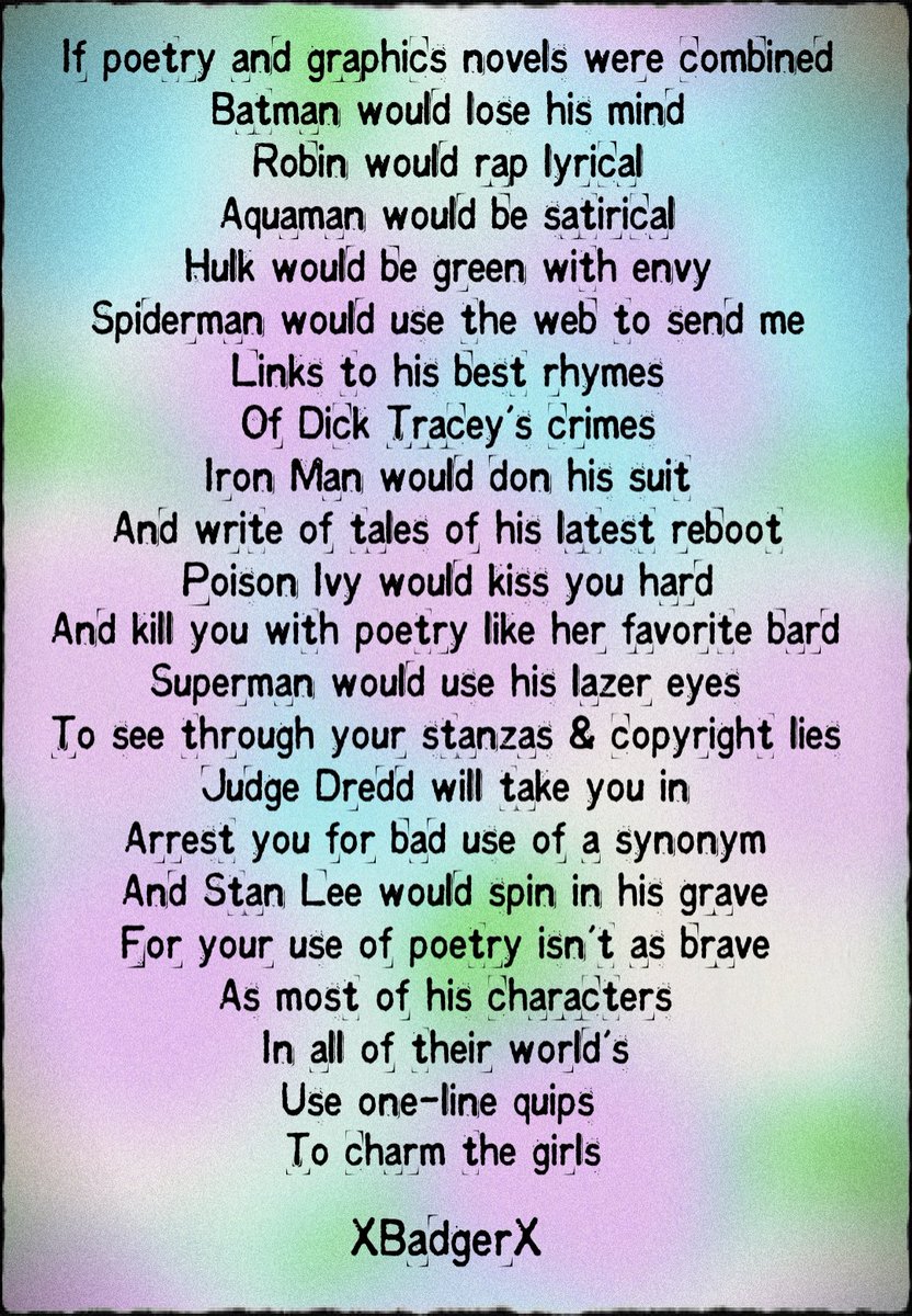 BadgePunk's tweet photo. #WritingCommunity #poetry #Superheroes #graphicnovels #firstlinechallenge
Making a poem from the first line...Poets against humanity
@alienp0et https://t.co/prNknCYVFy