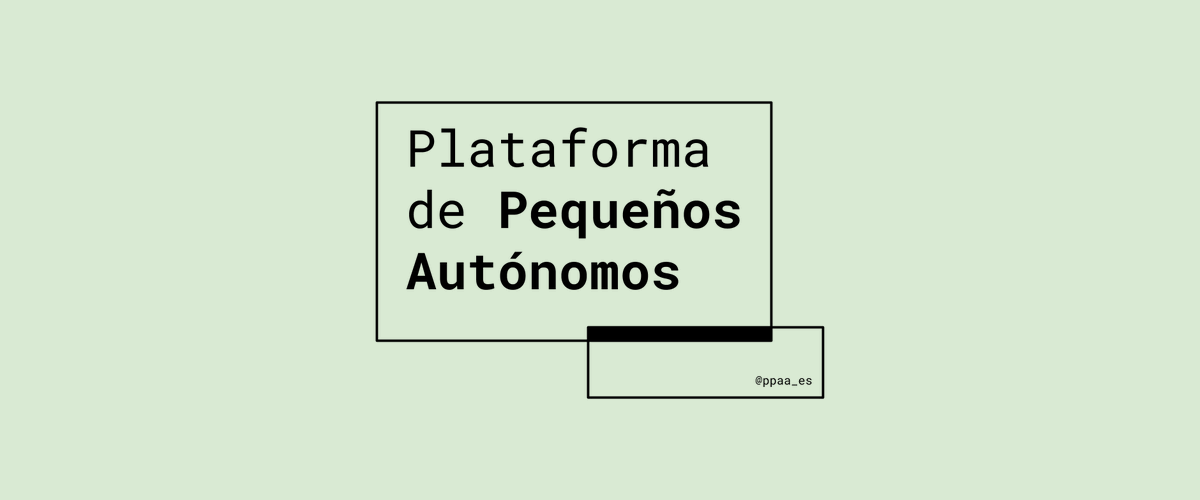PPAA_es's tweet photo. #COVID19 #PequeñosAutónomos https://t.co/BHOBYB6lLL