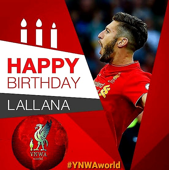 Happy birthday Adam Lallana   