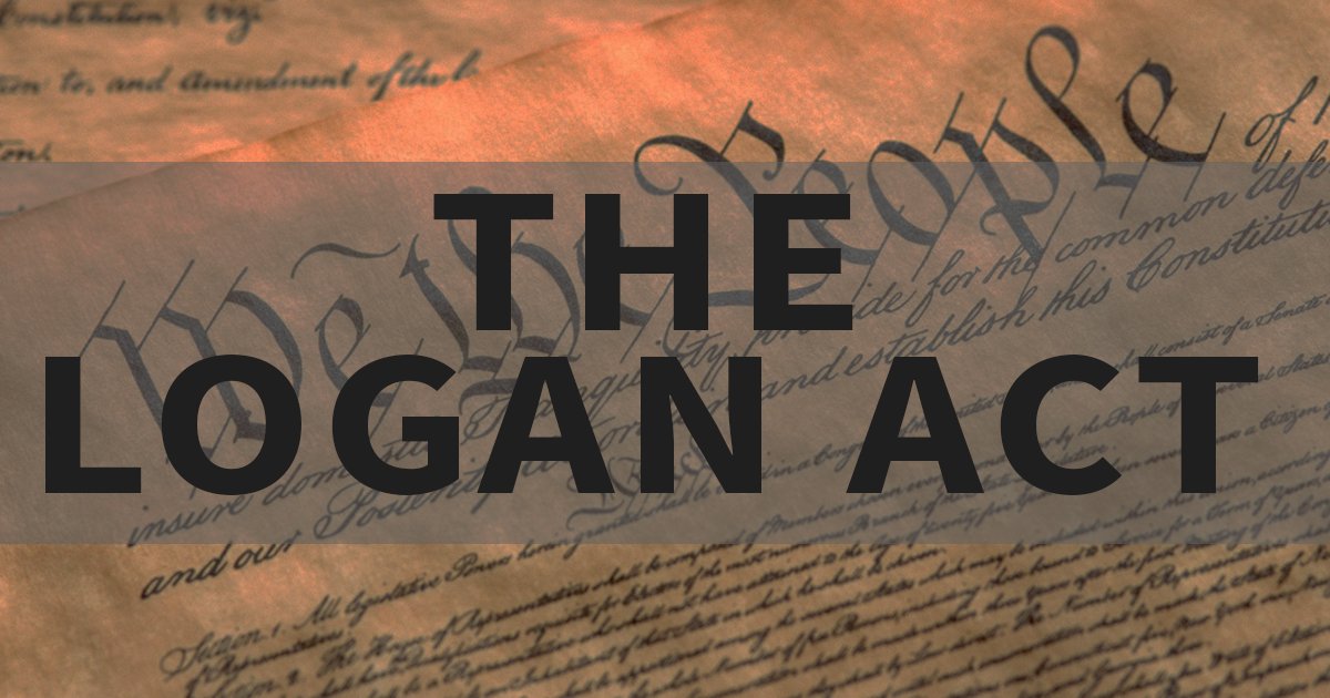 (THREAD) It's long been *central* to conservative jurisprudence and legislative philosophy that if you don't like an act of Congress, don't ignore it—have Congress amend or abolish it. The on-the-books Logan Act has led to multiple indictments—yet the GOP *now* says "ignore it."