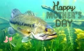 Happy Mother’s Day to all of the <a href="/pickensbass/">Pickens Bass Fishing</a> Moms!