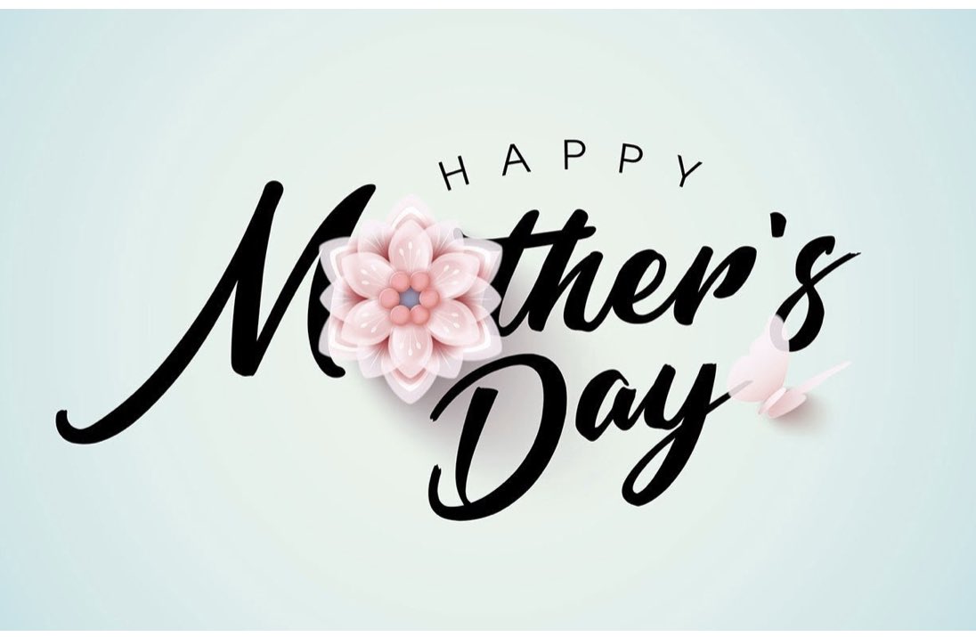 Thank you to all the moms for the love, patience and guidance you have provided your children during these challenging times. Happy Mother’s Day! 🌸🌼🌷🌹