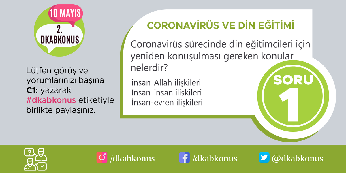 Coronavirüs sürecinde din eğitimcileri için yeniden konuşulması gereken konular nelerdir?

C1 yazıp cevap, yorum ve görüşlerinizi yazabilirsiniz. Cevaplarınıza #dkakonus etiketi eklemeyi unutmayın.
Din eğitimi konusundaki iletileriniz #dkabkonus etiketi eklediğinde rt edilecektir