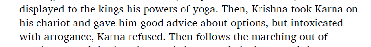 1. Karna plotted to revile Krishna along with Duryodhana.2. "Evil counsel of Karna"3. Karna refused Krishna's counsel because of his arrogance, not because of friendship with DuryodhanThis is just from Adi Parva.