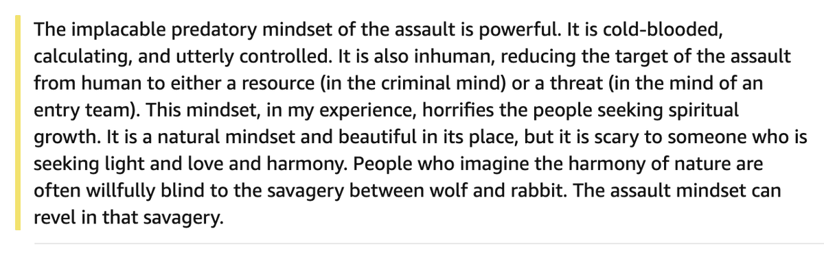 have you lived the predator mindset? some people live there all the time — it's what they are. some people go there occasionally and come back to "normal." some people are domesticated (not inherently a bad thing)quote from Meditations on Violence by Rory Miller