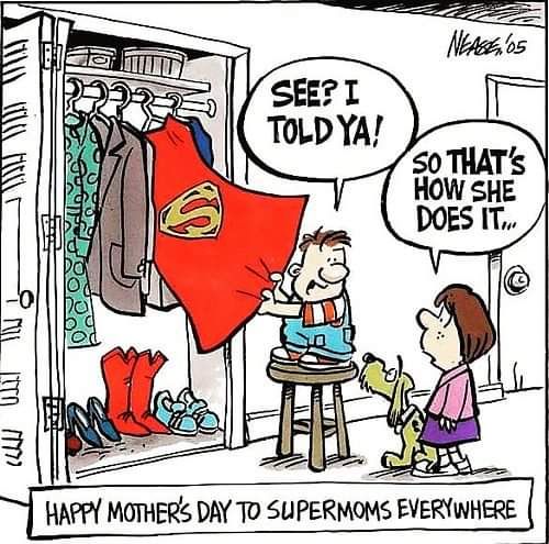 You are truly super heroes. 
#HappyMothersDay