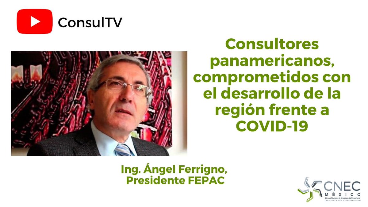 #CONSULTV | Esta semana, presentamos en exclusiva la entrevista con el Presidente de la Federación Panamericana de Consultores (<a href="/FEPAC_LA/">FEPAC</a>), Ing. Ángel Ferrigno (<a href="/angelferrigno/">Ángel Ferrigno</a>), donde nos habló sobre la reciente Declaración ante el #COVID19.

👉 zcu.io/Am74