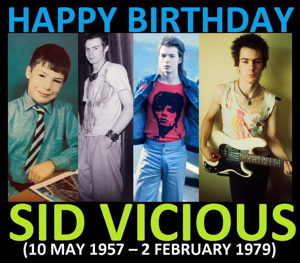 Happy Birthday Sid Vicious  would have been 63 today 