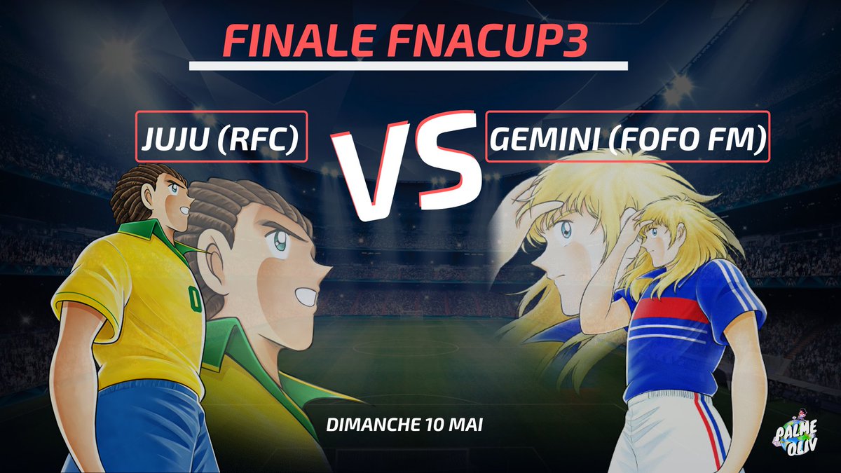 Chris_C_Bass's tweet photo. [FIELD NO ARTIST CUP3] : FINALE 
Juju (Raclette FC) Vs Gemini (Fofo FM)
Match 3eme Place
KoroXD (Fu) vs Riogado (U7)
A suivre dès 20h30 ! Live Twich de @bougalaw ou sur le discord ci-dessous
https://t.co/yzMa8WAqGf
#CaptainTsubasaDreamTeam  #CTDT #TsubasaDT #FNACup https://t.co/QLqJGJJsBh