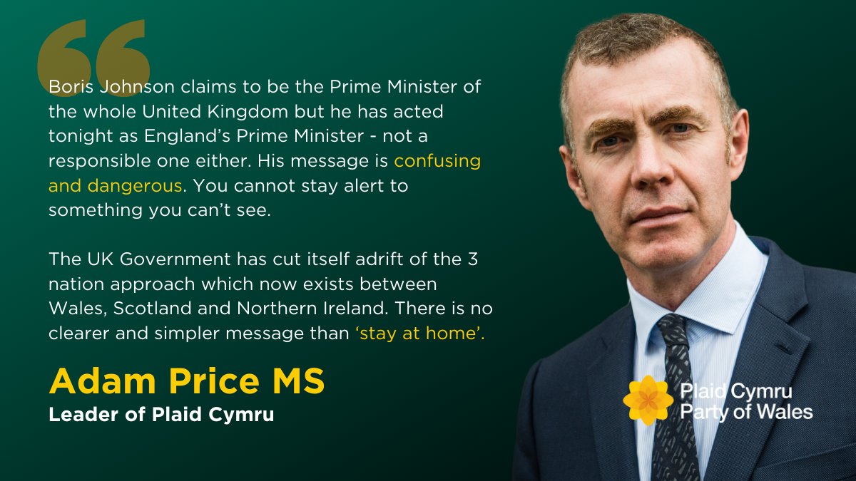 Plaid_Cymru's tweet photo. "The UK Prime Minister's message is confusing and dangerous. You cannot stay alert to something you can’t see. There is no clearer and simpler message than #StayAtHome" says Plaid Cymru Leader @Adamprice 👇 https://t.co/T68rfdEh92