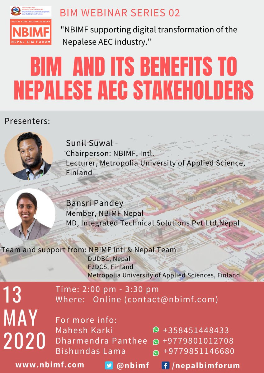 nbimf's tweet photo. Nepal BIM Forum (NBIMF) in collaboration with @metropolia and DUDBC, Nepal is conducting a webinar to present the benefits of BIM for Nepalese AEC stakeholders.
The webinar will be on 13th May at 14:00 - 15:30 (Nepalese Time). #webinarseries #dudbc #BIMinNepal #webinar02 #BIM https://t.co/ryvUFYshRo
