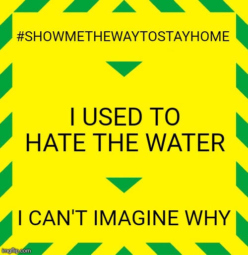 thedailyjaws's tweet photo. Do you have a favourite, or have you got any better suggestions? #ShowMeTheWayToStayHome #Covid19 #StayAlert https://t.co/yt3nUhn0I8 https://t.co/yxioTCbeHb