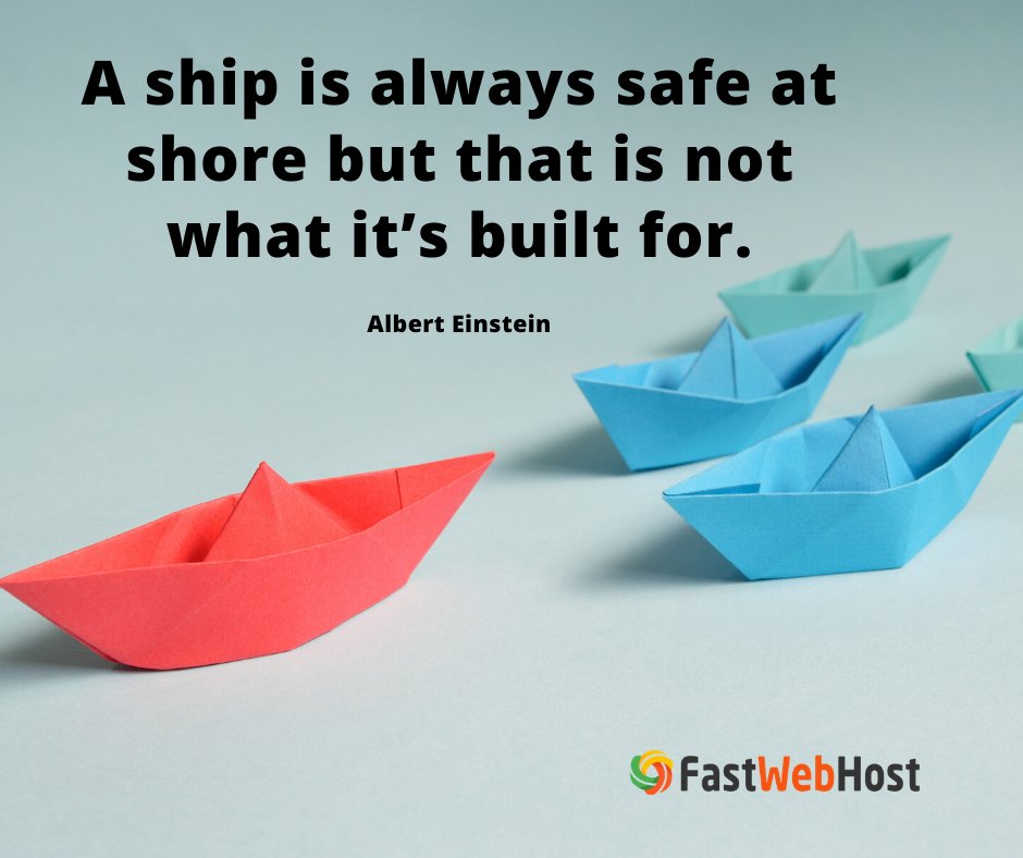 FastWebHostIN's tweet photo. A ship is always safe at shore but that is not what it’s built for.

~John A. Shedd

#MondayMotivation #hosting #FastWebHost https://t.co/ioGBG6Kacf