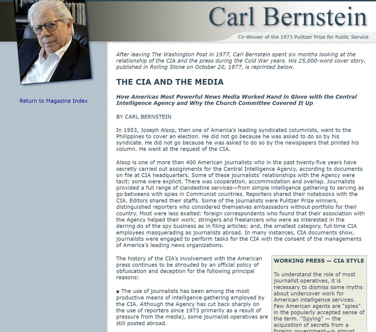 57) "Alsop is one of more than 400 American journalists who in the past twenty‑five years have secretly carried out assignments for the Central Intelligence Agency, according to documents on file at CIA headquarters." http://www.carlbernstein.com/magazine_cia_and_media.php