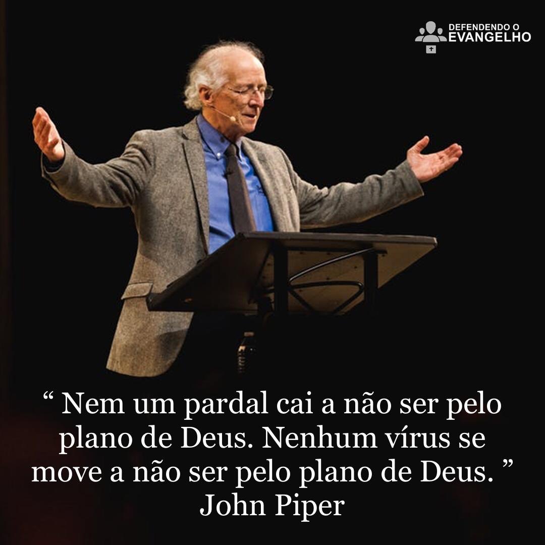 DefenseGospel's tweet photo. Nem um pardal cai a não ser pelo plano de Deus. Nenhum vírus se move a não ser pelo plano de Deus. — John Piper https://t.co/6oNm1AgXb9
