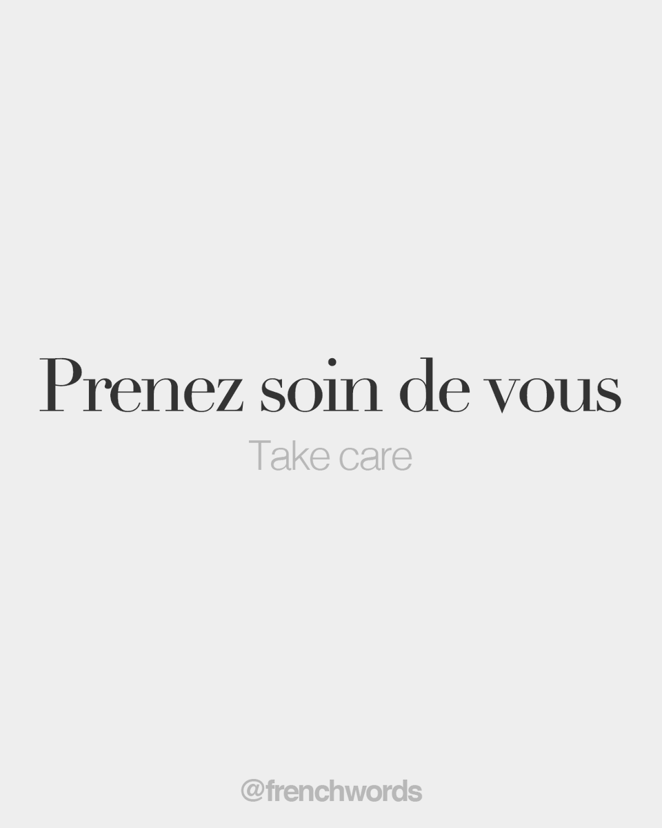 French Words On Twitter: "Prenez Soin De Vous • Take Care • /Pʁhttps://T.co/Ye5Hwuz2Ne Swɛ̃ Də Vu/ The End Of Lockdown Isn't Actually An End. It's Pretty Much The Beginning Of Something New