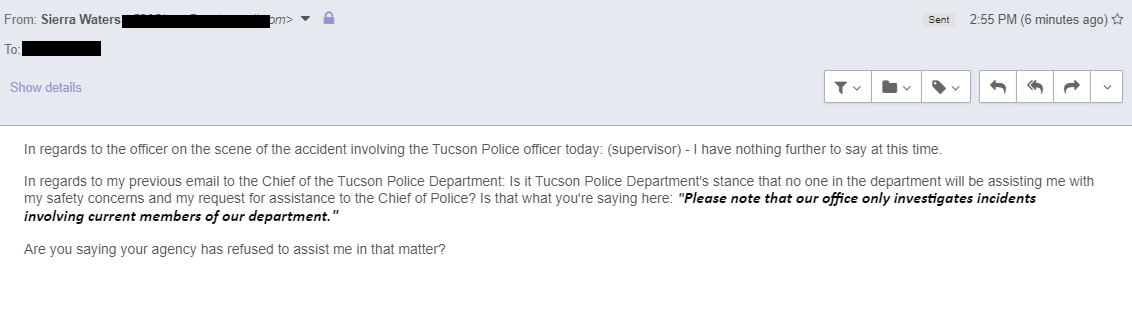 5) I replied.In the 1st email I was clear that things were more recent. I did NOT ask you to go back to charge certain formers for the old case(s) (..but, the Feds can, I hear.) I asked for you to help me make it stop. (basically) ..because things have happened in Tucson. cont.