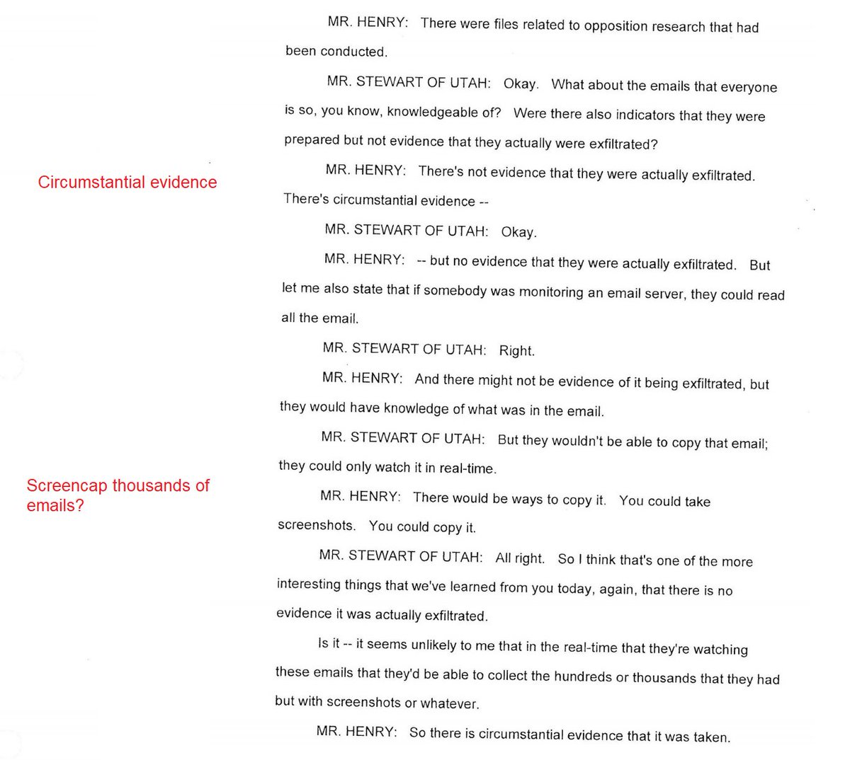 12) Henry from Crowdstrike thought a local data transfer of DNC files was implausible.Because he didn't have direct evidence of a data transfer by Russians, he thought perhaps they took screencaps of the emails instead.Can't make this stuff up. 