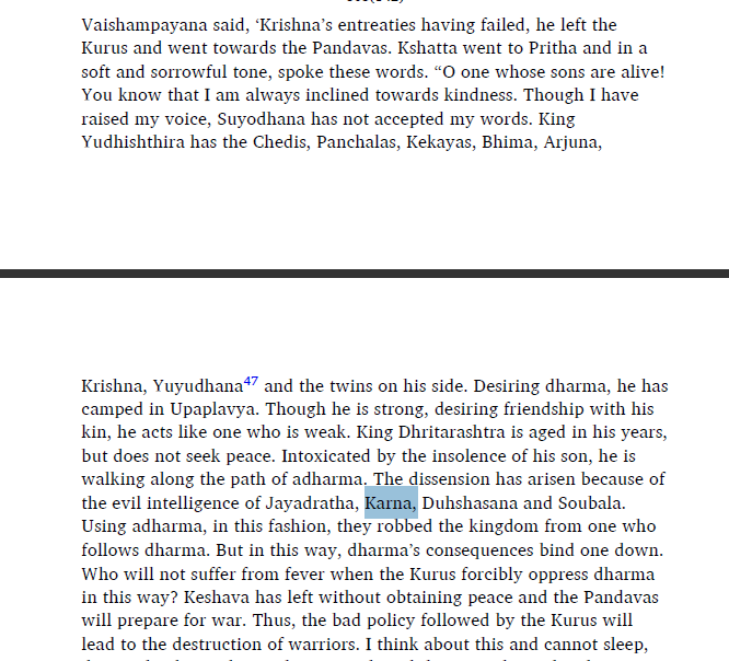 1. Bhishma says Karna is evil2. Krishna outright says Karna is evil3. Karna along with Duryodhana wanted to imprison Krishna and is again said to be evil4. Krishna again says Karna is evil