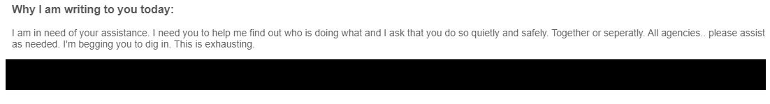 5) I replied.In the 1st email I was clear that things were more recent. I did NOT ask you to go back to charge certain formers for the old case(s) (..but, the Feds can, I hear.) I asked for you to help me make it stop. (basically) ..because things have happened in Tucson. cont.