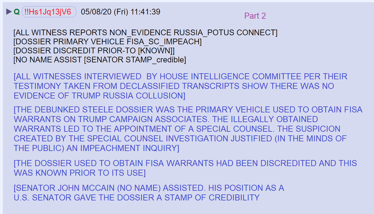 16) Witnesses said under oath they had no evidence that the Trump campaign colluded with Russia.The Steele dossier was the main evidence used in the Mueller investigation. The FBI knew it had been discredited before using it.Senator McCain gave the dossier an air of legitimacy.