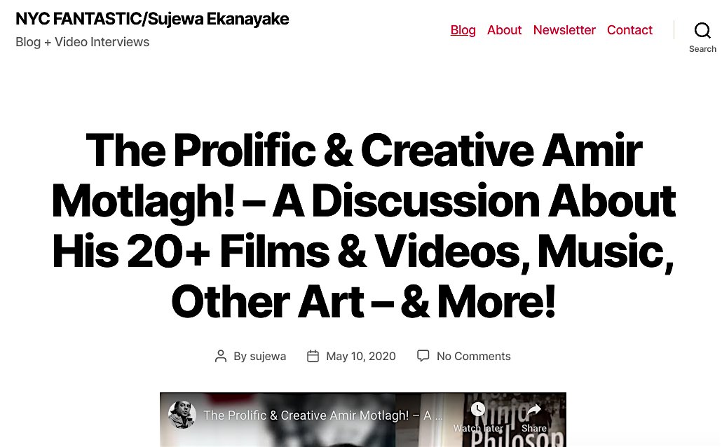 Here is the new discussion with <a href="/amirmotlagh/">Amir Motlagh (Mirs)</a> - an illuminating interview about his 20 films, music, thoughts on social changes due to Covid19, and the future - nycfantastic.com/the-prolific-c…