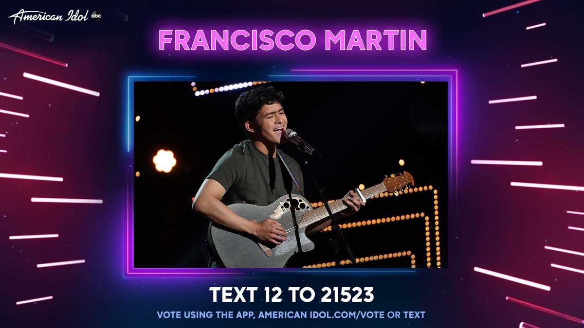 AmericanIdol's tweet photo. Want to VOTE for @fronciscomartin? Here’s how! Voting will open during second half of show!! #AmericanIdol https://t.co/PY4pWlkWOo