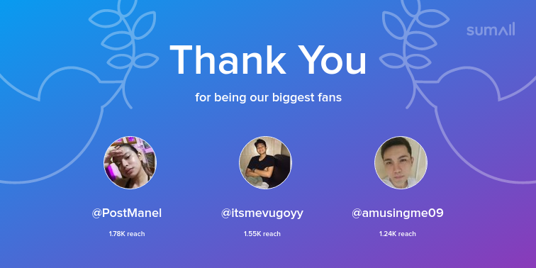 SweCdo's tweet photo. Our biggest fans this week: PostManel, itsmevugoyy, amusingme09. Thank you! via https://t.co/bvt5m3taYz https://t.co/ztMe2fmBRX