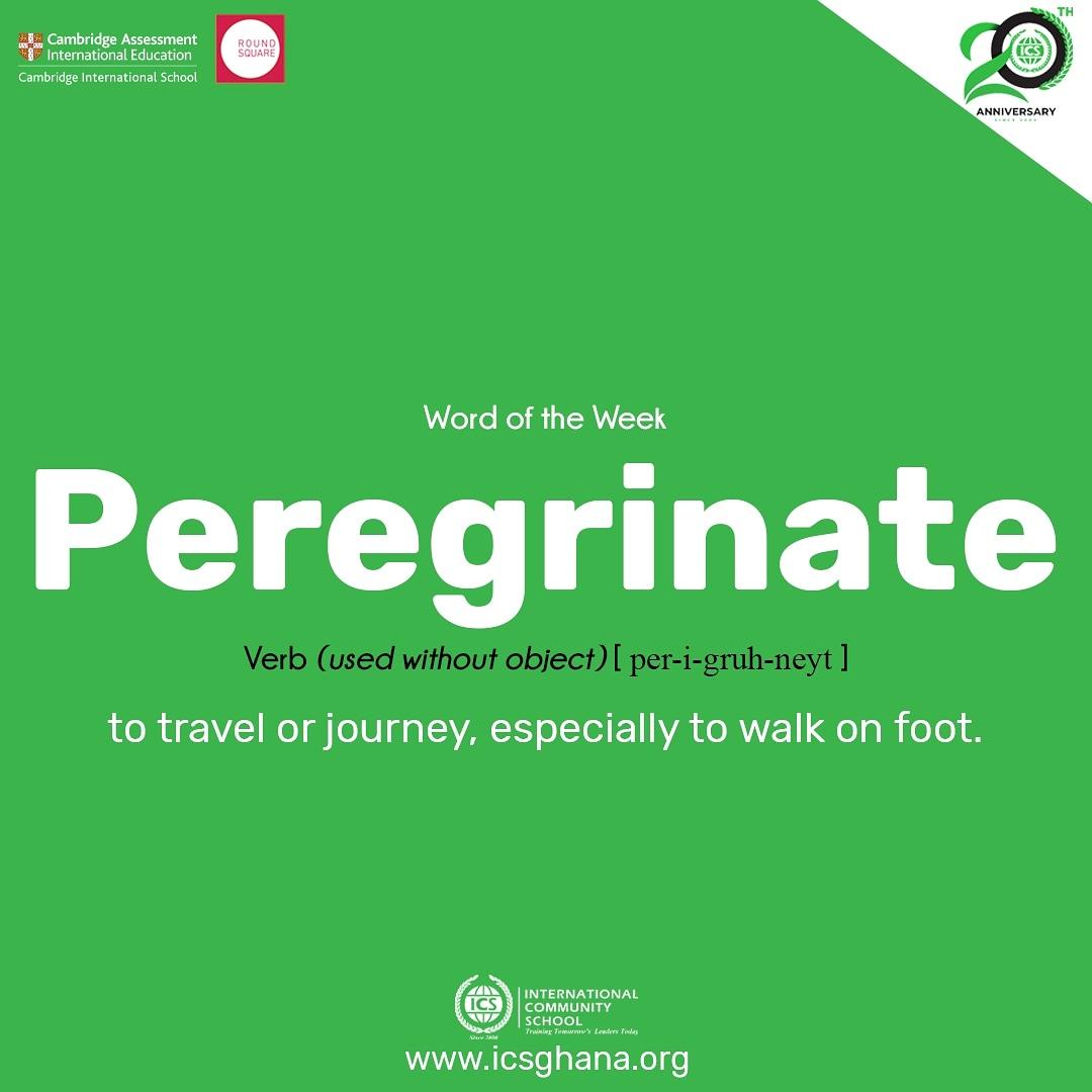 officialicsgh's tweet photo. This is one way of how Peregrinate can be used in a sentence:
- Regardless of how they get there, they seem to peregrinate in a fog, for which they can hardly be blamed. -
RT
#wordoftheweek #ICSVirtualLearning #Elearning #theICSadvantageΒ #icsat20 #20YearsofICS https://t.co/rsvOp23dmK