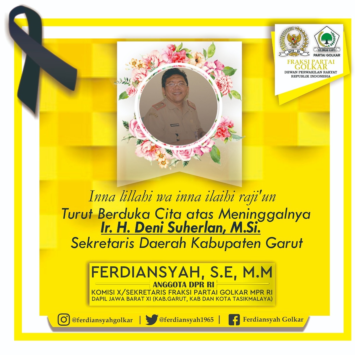 ferdiansyah1965's tweet photo. Innalillahi wa inna illaihi rojiun, turut berduka cita atas meninggalnya Ir. H. Deni Suherlan, https://t.co/bGXiXWBBO4 Sekretaris Daerah Kabupaten Garut. Semoga amal ibadah beliau diterima di sisiNya... amin....
#rip #dukacita #garut #garutupdate_ #porosgarut https://t.co/mZE9WAVz4b