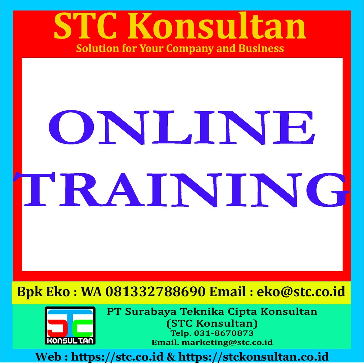 ekotraining's tweet photo. ONLINE TRAINING STC Konsultan

Hub Bpk Eko 081332788690 &amp; eko@stc.co.id / Chat: https://t.co/fGQChRZRYA

#OnlineTraining #TrainingOnline #JadwalTrainingOnline #JadwalOnlineTraining #JadwalTrainingOnline2020 #JadwalOnlineTraining2020 #OnlineTraining2020 #STCKonsultan https://t.co/wxMY2mxvP7