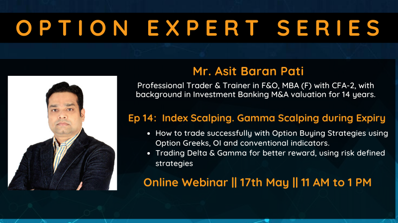 quantsapp's tweet photo. Option Expert Series Ep. 14: Index Scalping. Gamma Scalping during Expiry by Mr. Asit Baran Pati.
Date: 17 May 2020
Timings: 11 AM to 1 PM
Register at Learn>>Webinar section in Application. Download the App here: https://t.co/V3WAXbUV4y https://t.co/5tUyXdeBZw