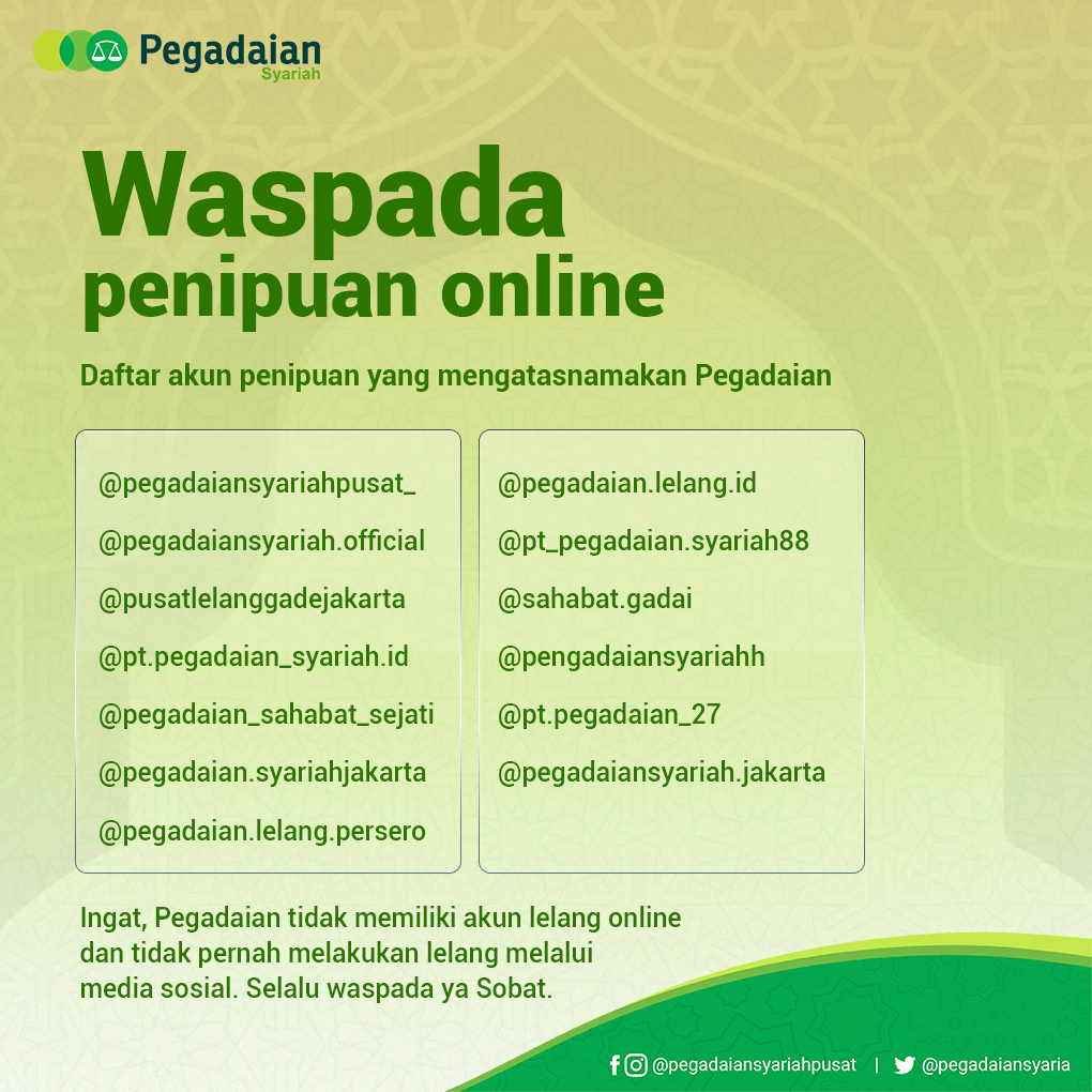 PEGADAIANSYARIA's tweet photo. Hai Sobat Bijak, mimin gak bosan-bosan buat ingetin kamu. Akun Instagram Pegadaian resmi hanya:
@pegadaiansyariahpusat
@pegadaian_id
@sahabatpegadaian
Selain 3 akun di atas berarti bukan akun resmi Pegadaian.
#BarangLelang #LelangPegadaian #PegadaianSyariah https://t.co/1DxRvUGpBQ