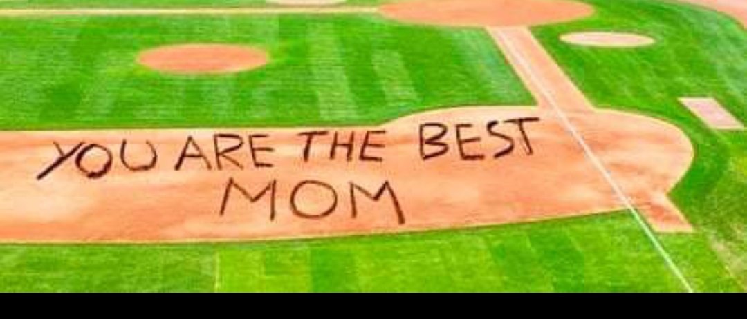 To all the Mom's out there. HAPPY MOTHER'S DAY.