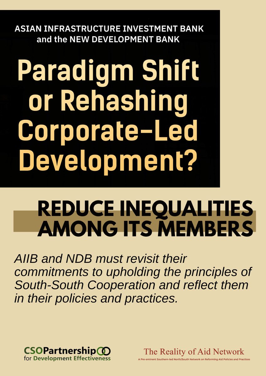 realityofaidAP's tweet photo. Our 🆕 research investigates & scrutinizes the nature of AIIB & NDB in relation to the ff:
✅ governance structures
✅ “green” investments
✅ adherence to #DevtEffectiveness
✅ policies that capture #SusDev & shrink civic space
DOWNLOAD NOW➡️ https://t.co/s67IvhyRbr
#DevCoop https://t.co/uh3bryhnKU