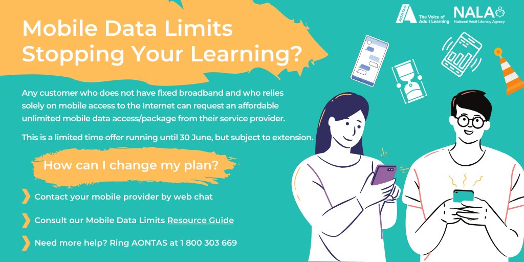 If you rely on your mobile phone for the Internet to complete your coursework, you can move to an unlimited mobile data package. For more information, please read the Resource Guide developed by <a href="/aontas/">AONTAS</a> and <a href="/nalaireland/">National Adult Literacy Agency (NALA)</a> . bit.ly/3fHD84C
