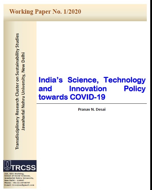 TRCSS2's tweet photo. Just Released
"#India's Science, Technology and #Innovation Policy towards #COVID19",
by Pranav N Desai. #TRCSS Working Paper No. 01/2020, May 2020. #Covid19India
Download #OA PDF: https://t.co/uj9vmRKz0w https://t.co/y4Lz5vUPCb