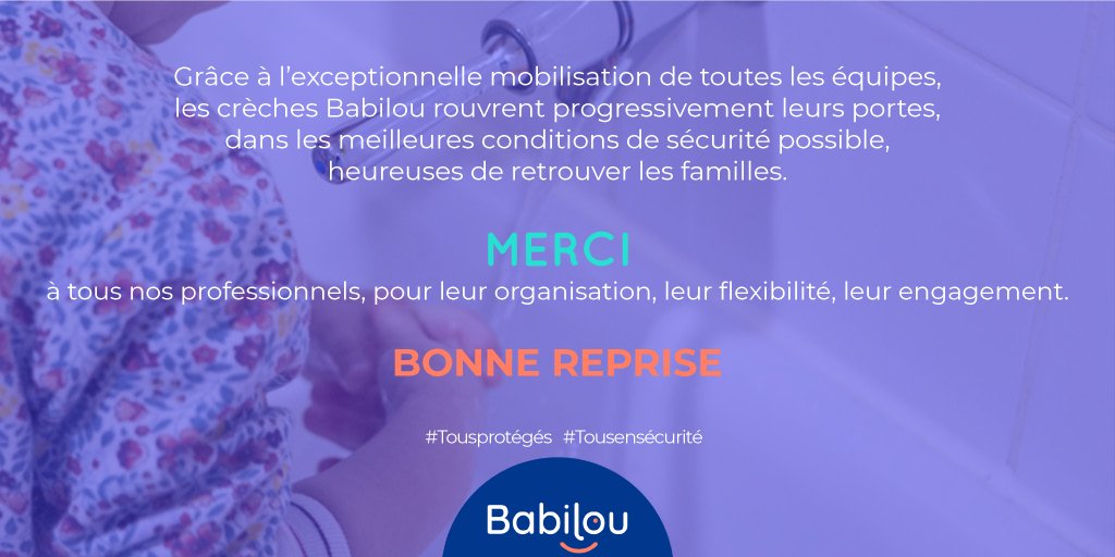 Babilou_fr's tweet photo. [#DeconfinementProgressif] Réouverture progressive des crèches Babilou grâce à l'exceptionnelle mobilisation de nos équipes. Merci ! Bienvenue à toutes les familles ! https://t.co/ezmiqLSFYx