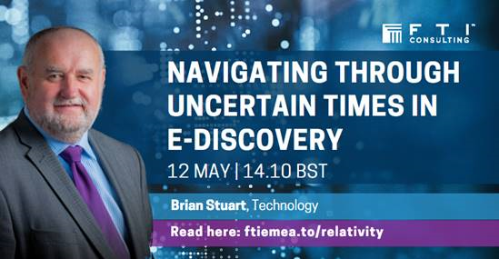 FTITech's tweet photo. @FTITech's @Brian_D_Stuart will join a panel of experts at @RelativityFest #London to discuss the challenges and opportunities #ediscovery professionals are experiencing serving their clients in a time of unprecedented. #relativityfestlondon #covid19 https://t.co/NP1hmXjTsK https://t.co/R7WvmrSeJU