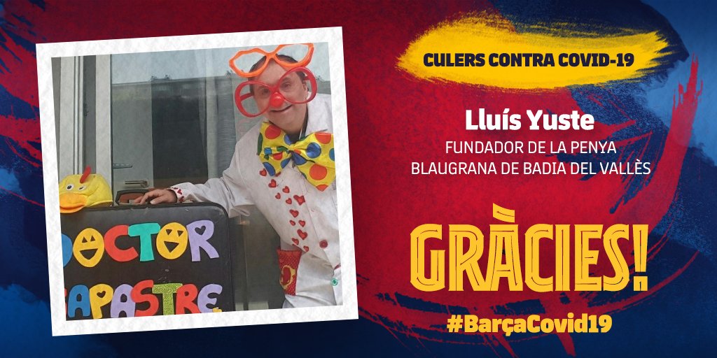 👤 Lluís Yuste (43 anys)

📍Badia del Vallès

🔵🔴 Fundador de la Penya Blaugrana de Badia del Vallès

😷 Treballa com a pallasso d’hospital i el seu alter ego és el Doctor Sapastre. Durant el confinament ha felicitat aniversaris i ha enviat missatges d’ànim de manera telemàtica