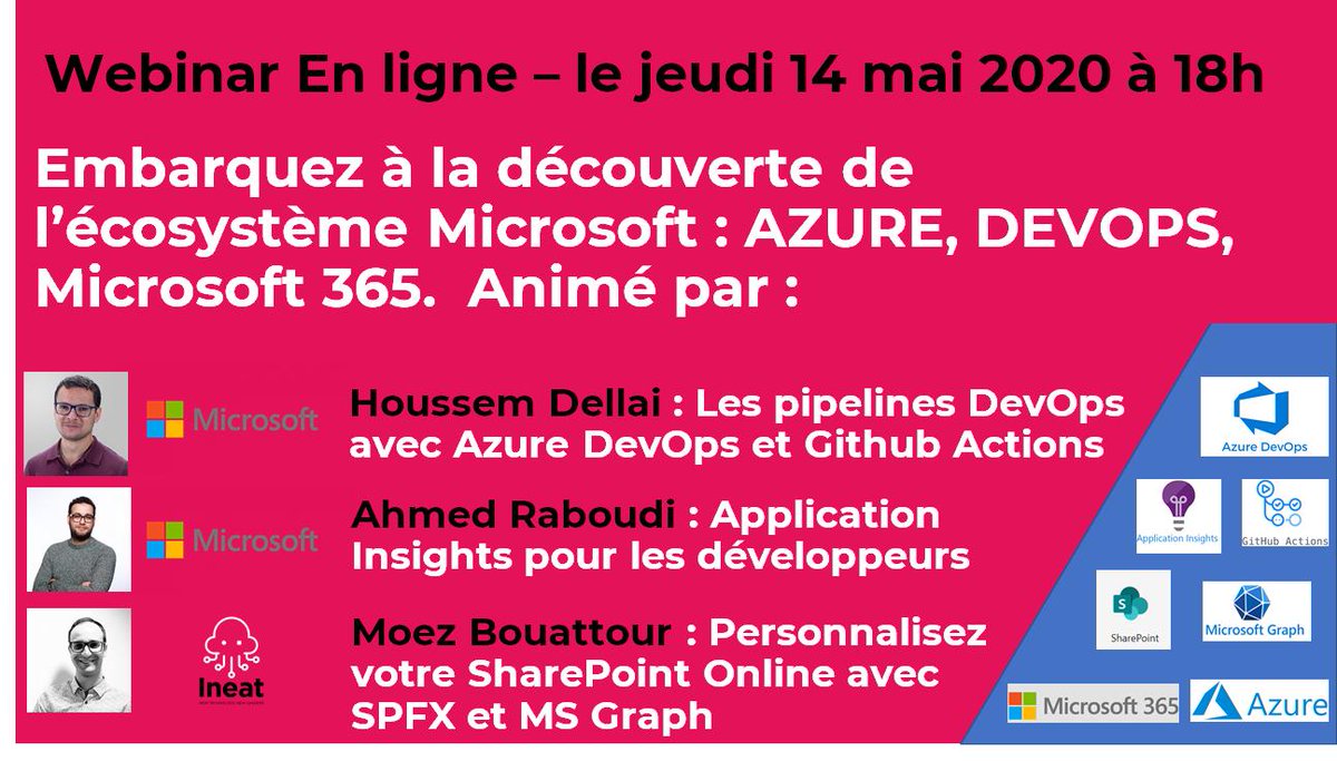 IneatGroup's tweet photo. 📣Embarquez à la découverte de l’écosystème Microsoft : AZURE, DEVOPS, Microsoft 365 le jeudi 14 mai à 18h ! Pour vous inscrire c’est ici ➡️ https://t.co/yLHfuq3R4N
@moez_bouattour https://t.co/zaHv2U5uRN