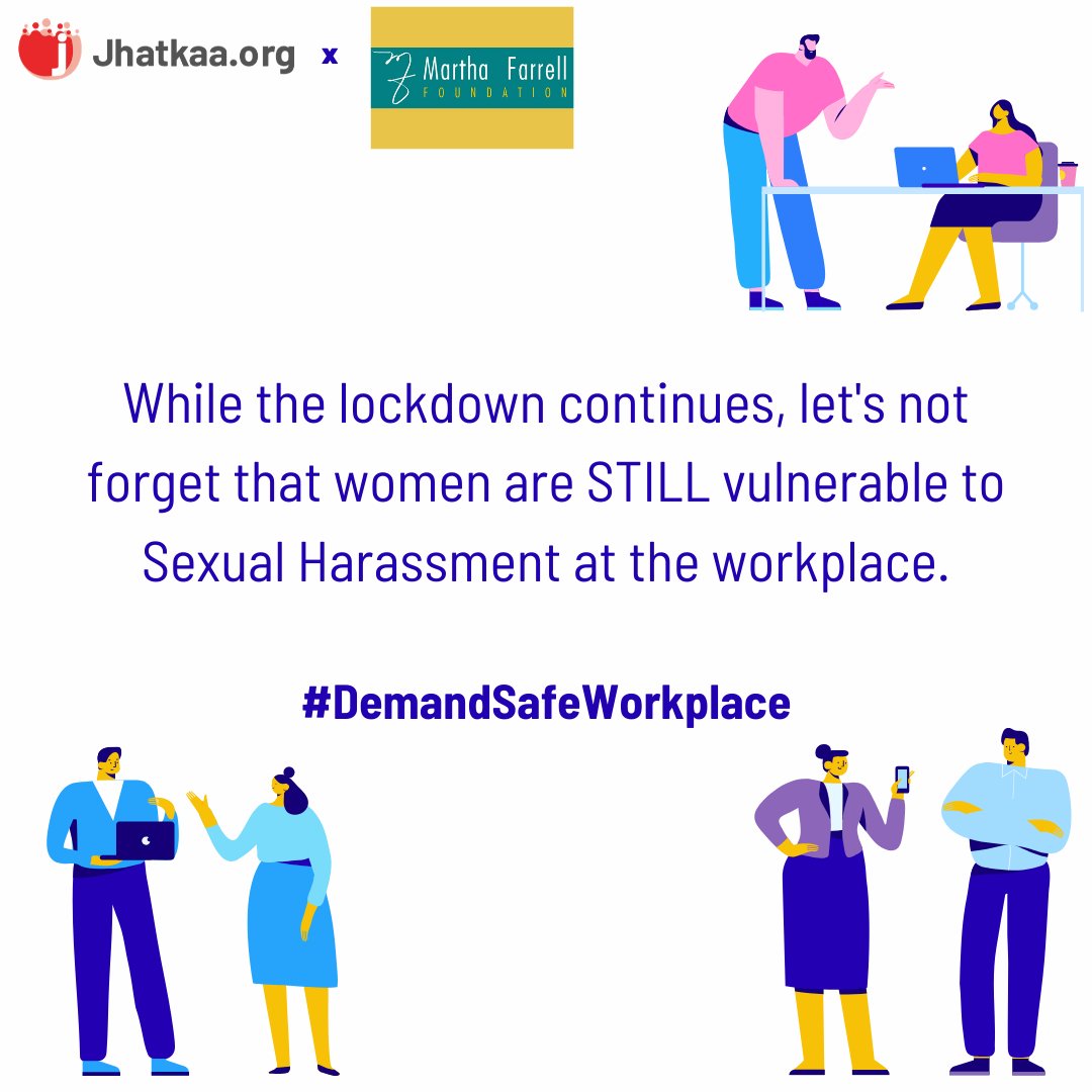 Jhatkaadotorg's tweet photo. While the lockdown continues, let's not forget that women are STILL vulnerable to #SexualHarassment at the workplace. Join us &amp; @FoundationMf to know what sexual harassment at workplace can look like during lockdown &amp; how you can fight it. Let's #DemandSafeWorkplace for women! https://t.co/9yrqJ7VTkm