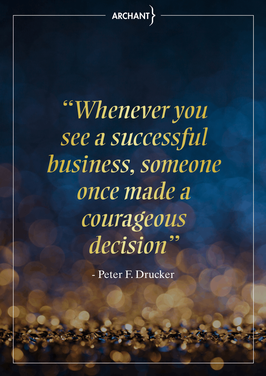 "Whenever you see a successful business, someone once made a courageous decision" #MondayMotivation #BusinessExcellence