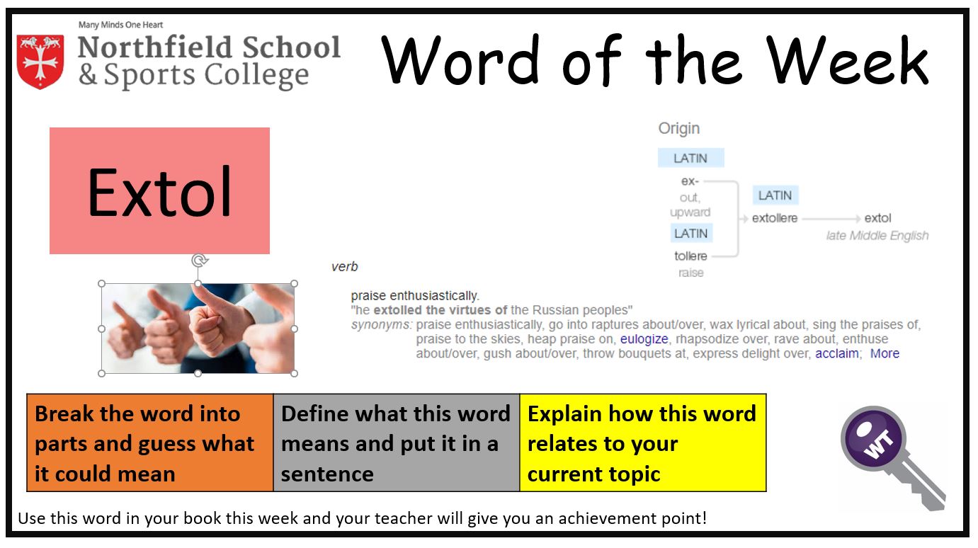 Northfield School The Wotw Is Extol Meaning To Praise Enthusiastically Wordoftheweek Keeplearning
