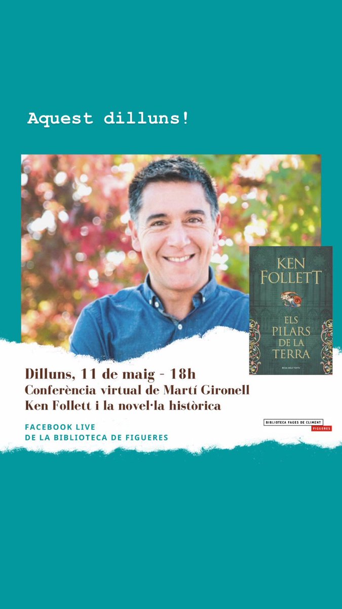 martigironell's tweet photo. Aquesta tarda a les 18h en directe des del facebook de la @bibliodefigueres #FagesdeCliment un tomb per la novel•la històrica de braçet d’un dels grans noms del gènere #KenFollet https://t.co/v1CVyiFTsV