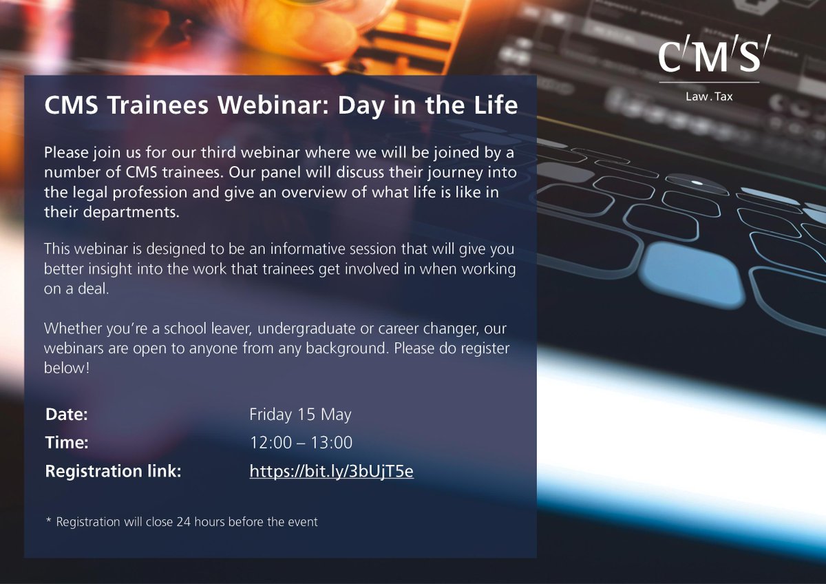 There's still time to sign up to our Trainee webinar if you are interested in hearing more about the life of a Trainee at CMS! 

Date: Friday 15th May
Time: 12:00-13:00pm
Registration: forms.integrate-events.com/#/events/cms/3…