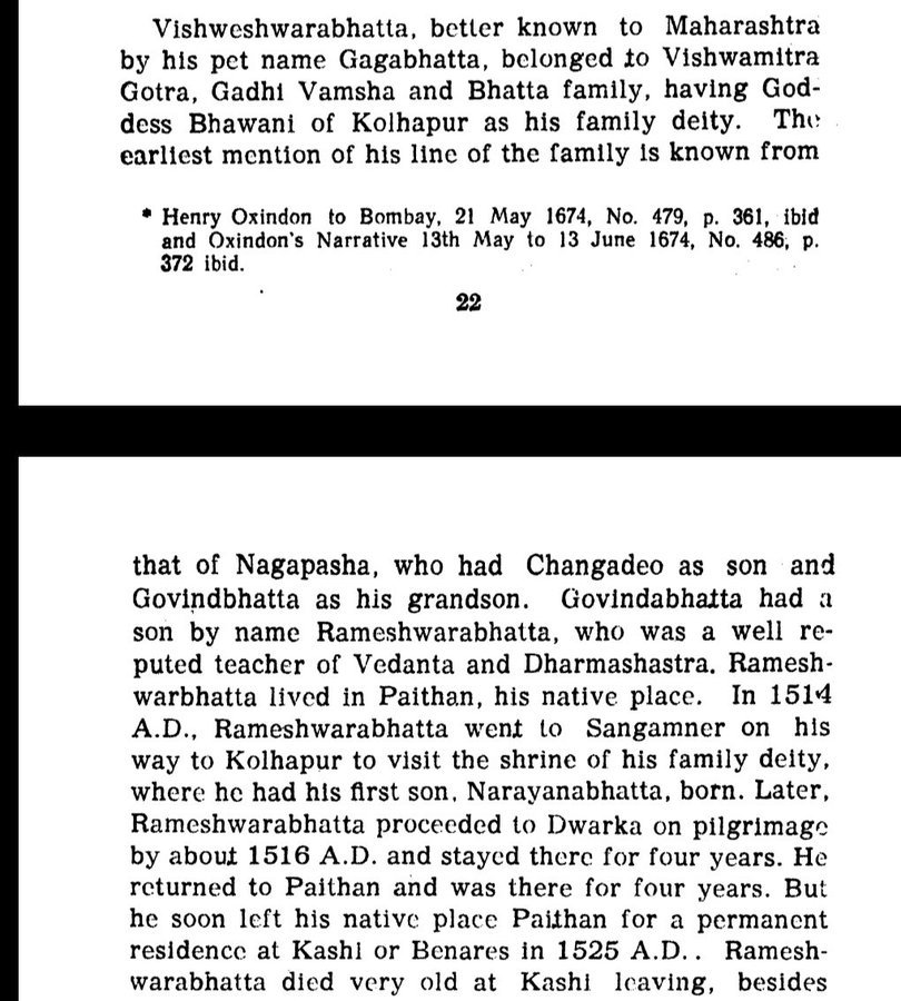 But Gagabhatt, a Marathi Brahmin who grew up in Kashi, found this to be untrue. Chhatrapati Shivaji's Kshatriya lineage was proven to be correct and Gagabhatt carried out the Coronation Ref : Shivrajyabhishek Prayog.