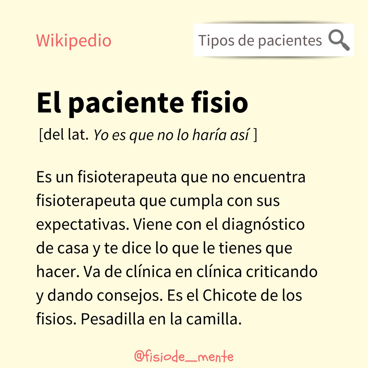 fisiode_mente's tweet image. TIPOS DE PACIENTES:
«El paciente fisioterapeuta»

Es un fisioterapeuta que no encuentra fisioterapeuta que cumpla con sus expectativas:
“YO ES QUE NO LO HARÍA ASÍ”.

Llega con el diagnóstico de casa y te enumera las posibles causas de su problema.
(SE EXPLORA EN SOLEDAD).